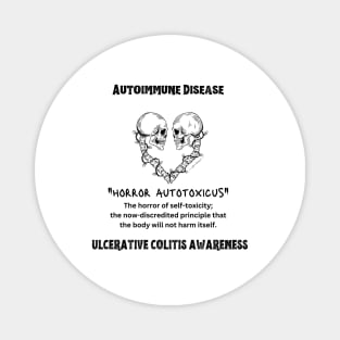 Ulcerative Colitis Awareness, Horror Autotoxicus Magnet